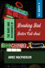 A Guide to the Bars and Restaurants of Breaking Bad and Better Call Saul Cover Image