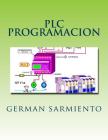 plc programacion: aprende todo sobreplc y su programacion Cover Image