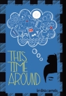 This Time Around By Kristina Carmela Cover Image