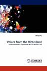 Voices from the Hinterland By Mel Duffy Cover Image
