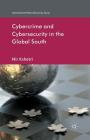 Cybercrime and Cybersecurity in the Global South (International Political Economy) Cover Image