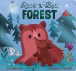 Rock-a-Bye, Forest By Hannah Eliot, Chie Boyd (Illustrator) Cover Image