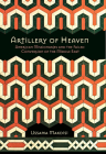 Artillery of Heaven (United States in the World) Cover Image