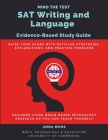 Mind the Test SAT Writing and Language: Evidence-Based Study Guide By Anna Moss Cover Image