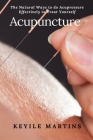 Acupuncture By Keyile Martins Cover Image