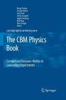 The CBM Physics Book: Compressed Baryonic Matter in Laboratory Experiments (Lecture Notes in Physics #814) Cover Image