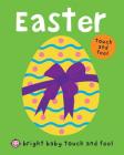Bright Baby Touch and Feel Easter Cover Image