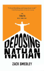 Deposing Nathan By Zack Smedley, Daniel Henning (Read by) Cover Image