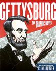 Gettysburg: The Graphic Novel Cover Image