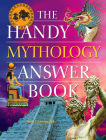 The Handy Mythology Answer Book (Handy Answer Books) By David A. Leeming Cover Image