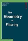 The Geometry of Filtering (Frontiers in Mathematics) Cover Image