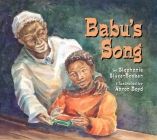 Babu's Song By Stephanie Stuve-Bodeen, Aaron Boyd (Illustrator) Cover Image