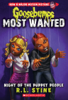 Night of the Puppet People (Goosebumps Most Wanted #8) By R. L. Stine Cover Image