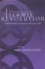 Twenty Years of Islamic Revolution: Political and Social Transition in Iran Since 1979 (Contemporary Issues in the Middle East) By Eric Hooglund (Editor) Cover Image