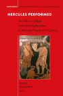 Hercules Performed: The Hero on Stage from the Enlightenment to the Early Twenty-First Century (Metaforms #25) Cover Image