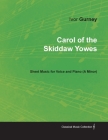 Carol of the Skiddaw Yowes - Sheet Music for Voice and Piano (A-Minor) By Ivor Gurney Cover Image
