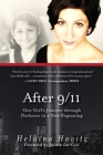 After 9/11: One Girl's Journey through Darkness to a New Beginning By Helaina Hovitz, Jasmin Lee Cori (Foreword by), Patricia Harte Bratt, PhD (Afterword by) Cover Image
