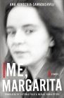 Me, Margarita: Stories (Georgian Literature) By Ana Kordzaia, Ana Korczaia-Samadaesvili, Natalie Bukia-Peters (Translator) Cover Image