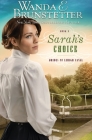 Sarah's Choice (Brides of Lehigh Canal) By Wanda E. Brunstetter Cover Image