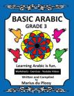 Basic Arabic Grade 3: Learning Arabic as a second language By Marius Du Plooy Cover Image