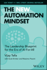 The New Automation Mindset: The Leadership Blueprint for the Era of Ai-For-All Cover Image