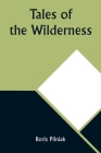 Tales of the Wilderness Cover Image