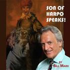 Son of Harpo Speaks!: A Family Portrait By Joe Bevilacqua (Producer), Bill Marx (Read by) Cover Image