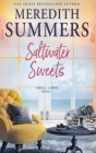 Saltwater Sweets By Meredith Summers Cover Image