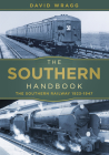 The Southern Handbook: The Southern Railway 1923-1947 Cover Image