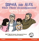 Sophia and Alex Visit Their Grandparents: Sophia e Alex Visitam os Avós Cover Image