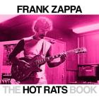 The Hot Rats Book By Bill Gubbins, Ahmet Zappa (With) Cover Image