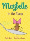 Maybelle in the Soup By Katie Speck, Paul Rátz de Tagyos (Illustrator) Cover Image