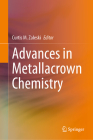 Advances in Metallacrown Chemistry By Curtis M. Zaleski (Editor) Cover Image