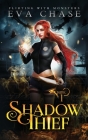Shadow Thief By Eva Chase Cover Image