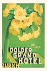 Vintage Journal Dolder Grand Hotel, Zurich By Found Image Press (Producer) Cover Image