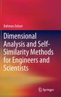 Dimensional Analysis and Self-Similarity Methods for Engineers and Scientists Cover Image