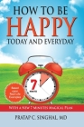 How to Be Happy Today and Everyday By Pratap C. Singhal Cover Image