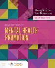 Foundations of Mental Health Promotion By Manoj Sharma, Paul Branscum Cover Image