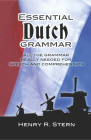 Essential Dutch Grammar: All the Grammar Really Needed for Speech and Comprehension (Dover Language Guides Essential Grammar) By Henry R. Stern Cover Image