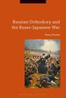 Russian Orthodoxy and the Russo-Japanese War Cover Image