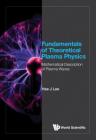 Fundamentals of Theoretical Plasma Physics: Mathematical Description of Plasma Waves Cover Image