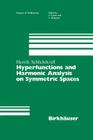 Hyperfunctions and Harmonic Analysis on Symmetric Spaces (Progress in Mathematics #49) By Henrik Schlichtkrull Cover Image