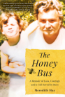 《蜂蜜巴士:失落、勇气和一个被蜜蜂拯救的女孩的回忆录》梅雷迪思·梅封面图片