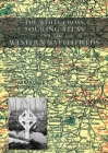 The White Cross Touring Atlas of the Western Battlefields By Alexander Gross Cover Image