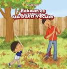 Hakeem Es Un Buen Vecino (Hakeem Is a Good Neighbor) By Cathy Vargo, Eida de la Vega (Translator) Cover Image