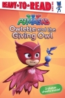 Owlette and the Giving Owl: Ready-to-Read Level 1 (PJ Masks) By Daphne Pendergrass, Style Guide (Illustrator) Cover Image