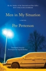 Men in My Situation: A Novel Cover Image