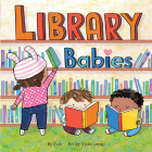 Library Babies (Local Baby Books) By Puck, Violet Lemay Cover Image