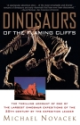 Dinosaurs of the Flaming Cliff By Michael Novacek Cover Image