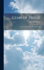 Gems of Praise: Choice Collection of Sacred Melodies Cover Image